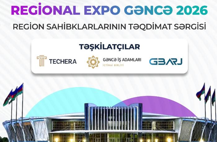 Qərb regionunun biznes imkanları REGİONAL EXPO GƏNCƏ 2026-da